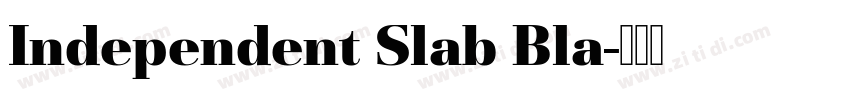 Independent Slab Bla字体转换